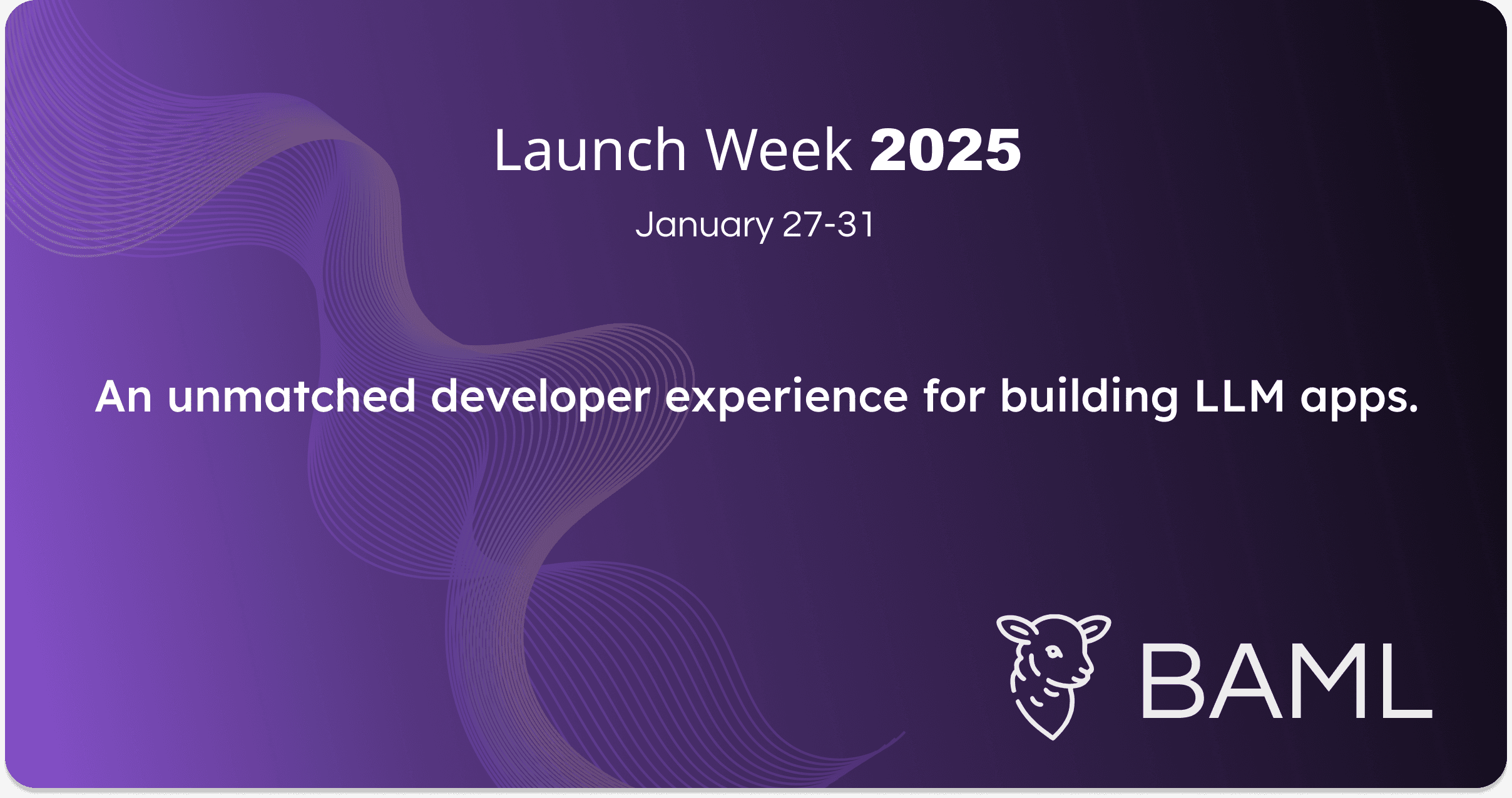 BAML Launch Week Announcement